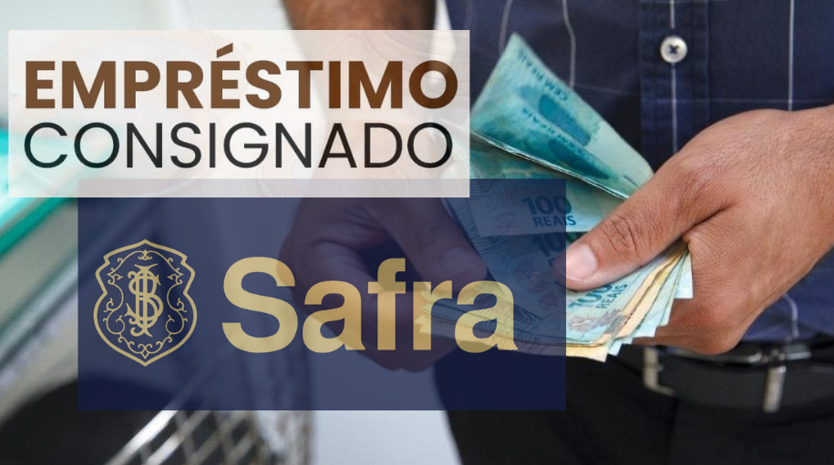 Quer crédito com desconto em folha? Veja como funciona o empréstimo consignado do Banco Safra para CLT